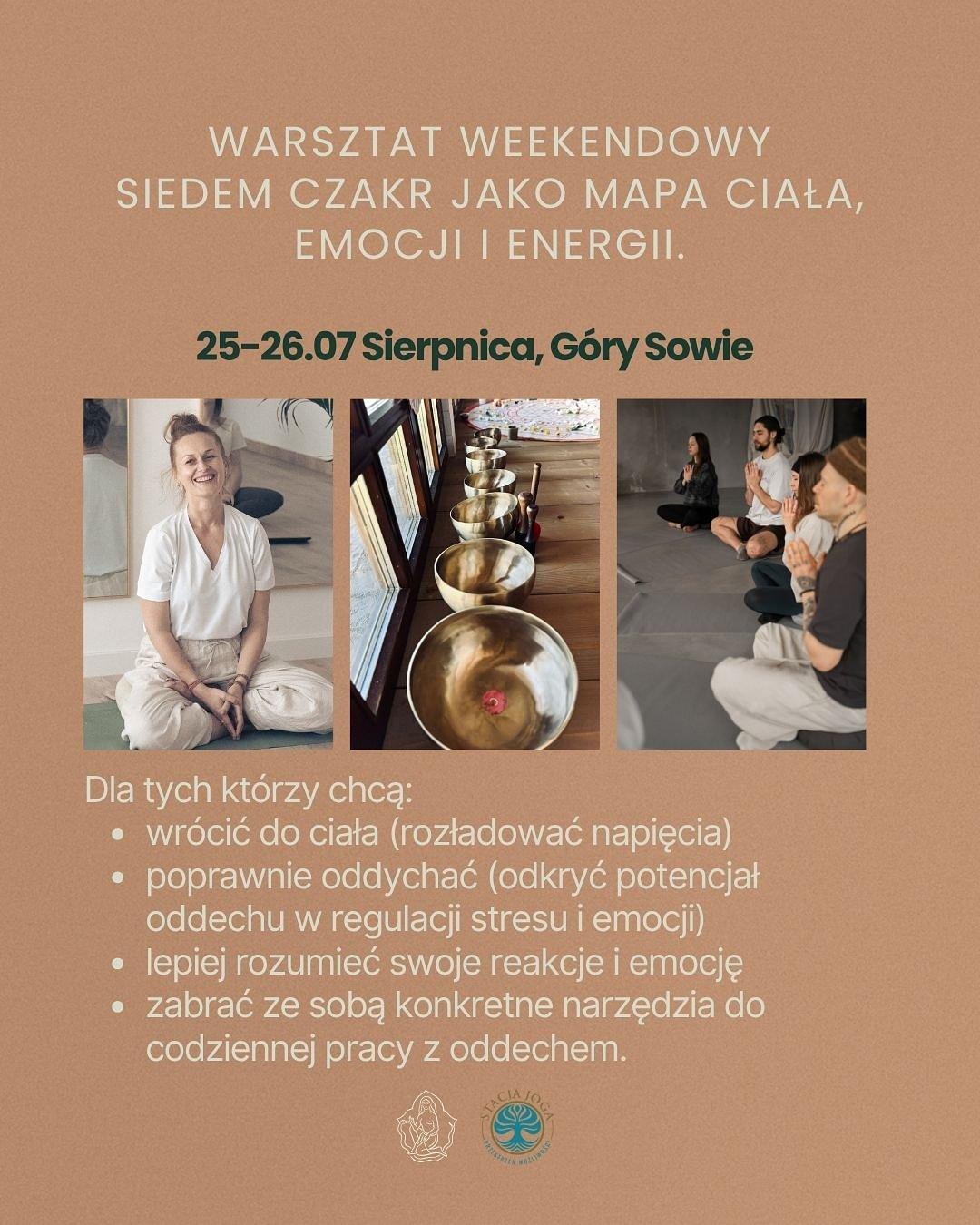 Weekendowy warsztat - ciało, emocje i układ nerwowy. Zrozum swoje ciało poprzez system czakr.