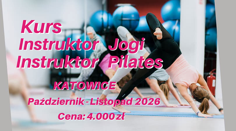 Kurs Instruktor Jogi i Pilates