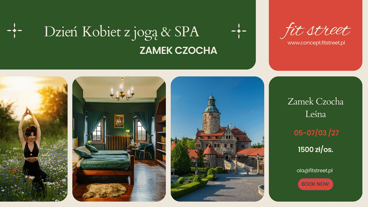 Dzień Kobiet Joga&SPA w Zamku Czocha 5-7/03/27 – 100 wyjazd Fit Street