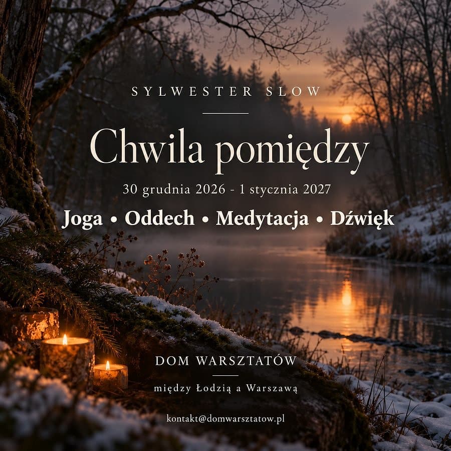 SYLWESTER SLOW Chwila pomiędzy